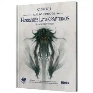 GUIA DE CAMPO DE HORRORES LOVECRAFTIANOS - Imagen 2